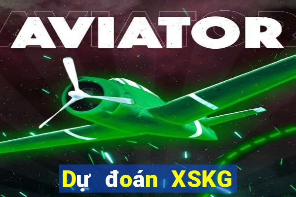 Dự đoán XSKG ngày 31