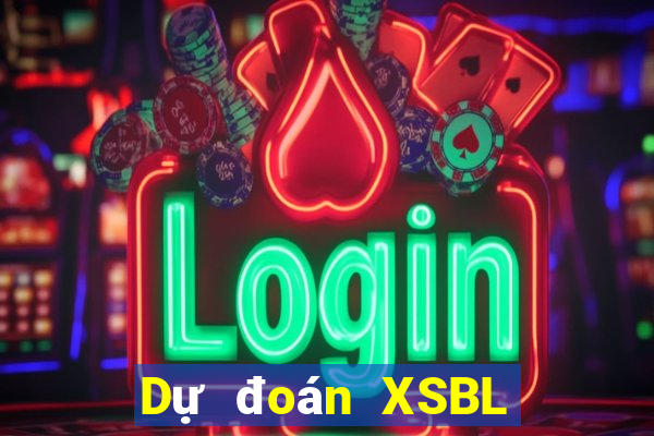 Dự đoán XSBL ngày 26