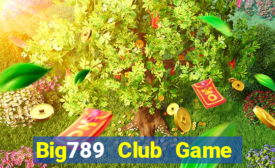 Big789 Club Game Bài Uno Miễn Phí