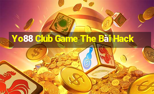 Yo88 Club Game The Bài Hack