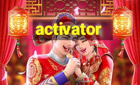 activator