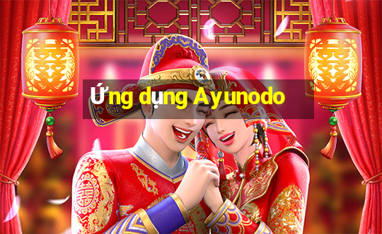 Ứng dụng Ayunodo