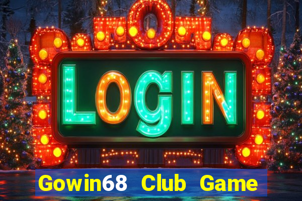 Gowin68 Club Game Bài X8