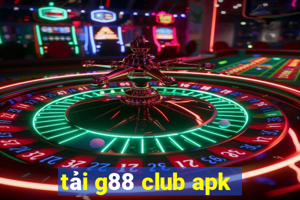 tải g88 club apk