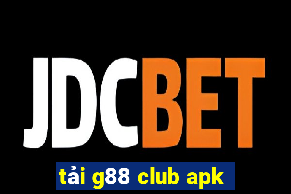 tải g88 club apk