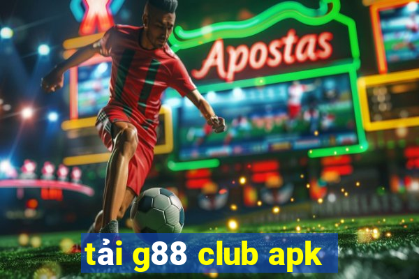 tải g88 club apk