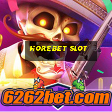 horebet slot