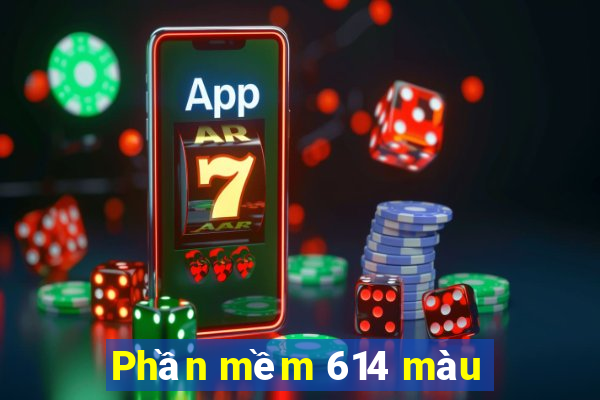 Phần mềm 614 màu