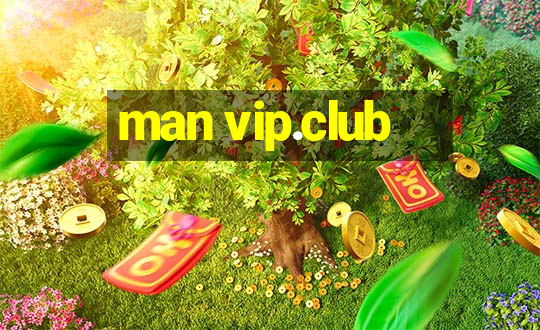 man vip.club