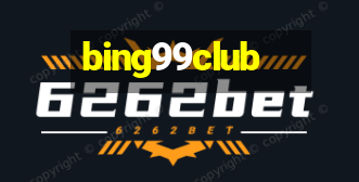 bing99club