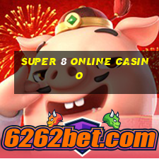 super 8 online casino