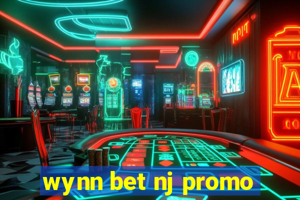 wynn bet nj promo