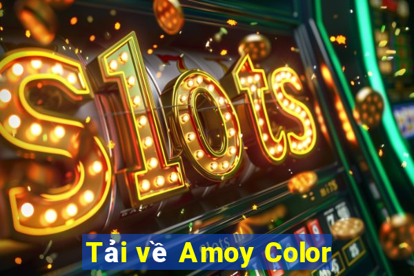 Tải về Amoy Color