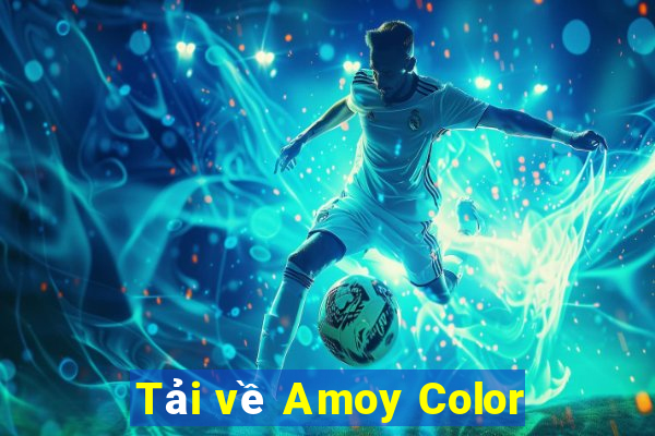 Tải về Amoy Color