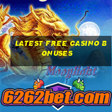 latest free casino bonuses