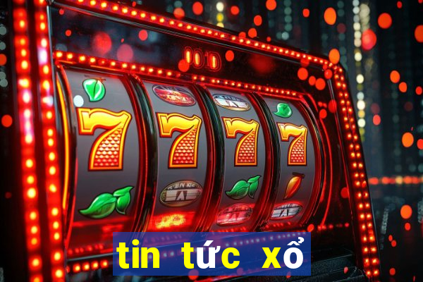 tin tức xổ số miền bắc hôm nay