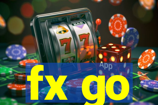 fx go