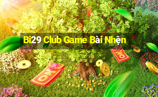 Bi29 Club Game Bài Nhện