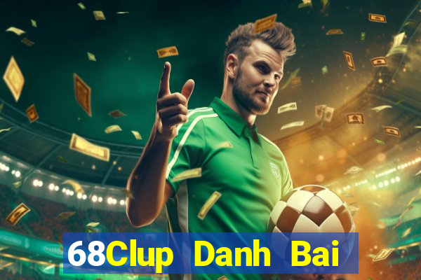 68Clup Danh Bai Sanh Rong