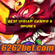 best indian casino bonuses