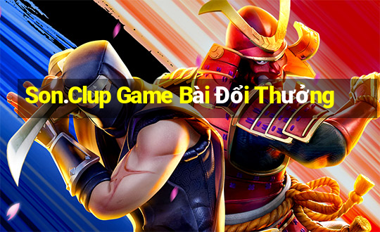 Son.Clup Game Bài Đổi Thưởng