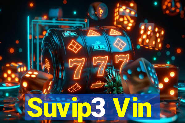 Suvip3 Vin