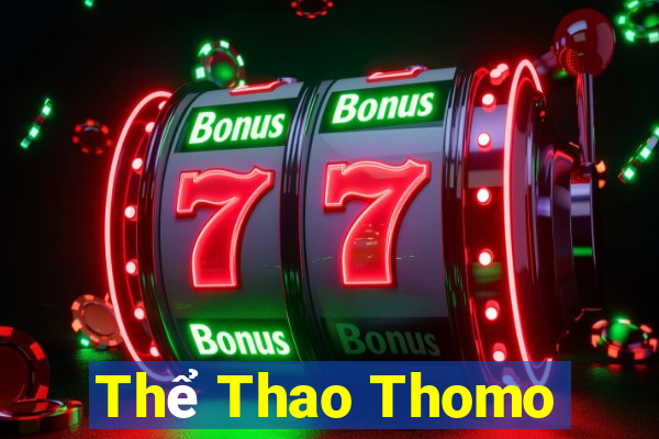 Thể Thao Thomo