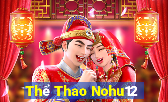 Thể Thao Nohu12