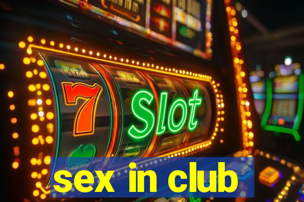 sex in club