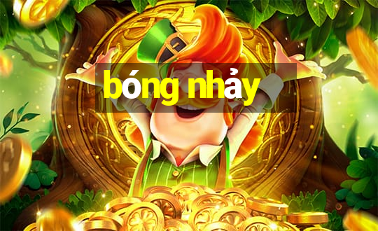 bóng nhảy