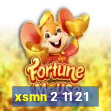 xsmn 2 11 21