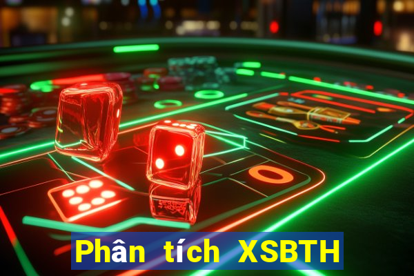 Phân tích XSBTH ngày 23