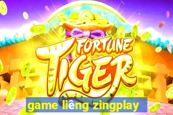 game liêng zingplay