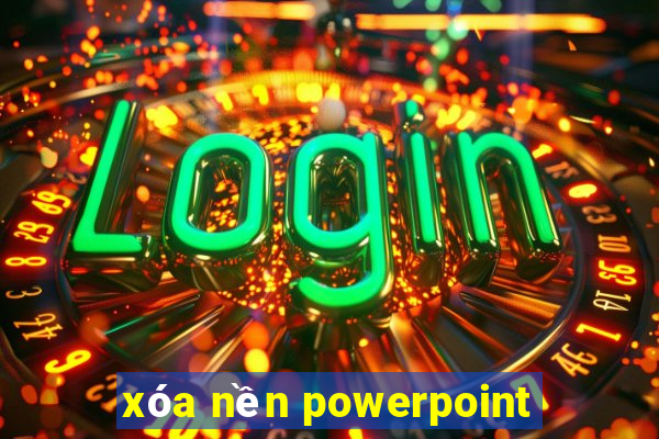 xóa nền powerpoint