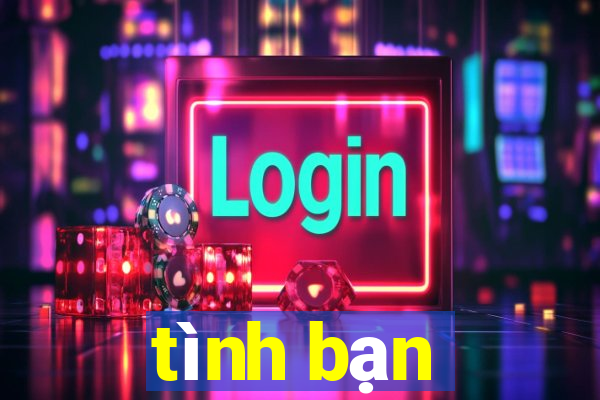 tình bạn