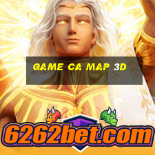 game ca map 3d