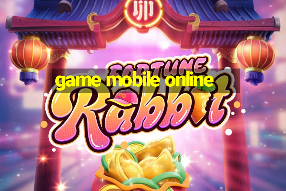 game mobile online