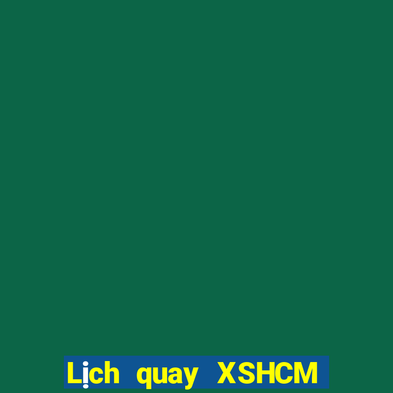 Lịch quay XSHCM ngày 15