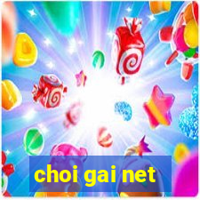 choi gai net