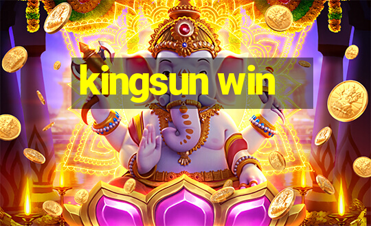 kingsun win