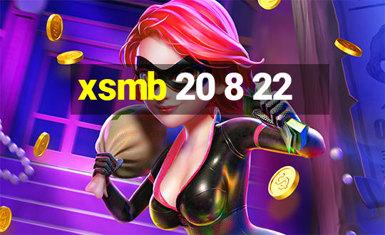 xsmb 20 8 22