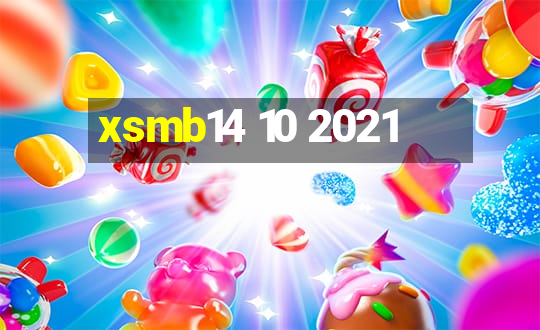 xsmb14 10 2021