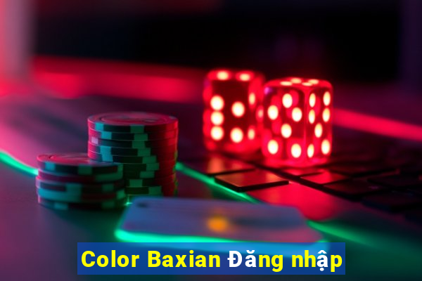 Color Baxian Đăng nhập