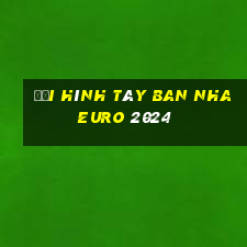 đội hình tây ban nha euro 2024