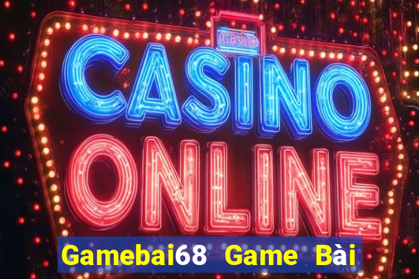 Gamebai68 Game Bài Xanh 9