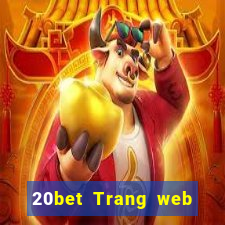 20bet Trang web xổ số Caizun đổ bộ