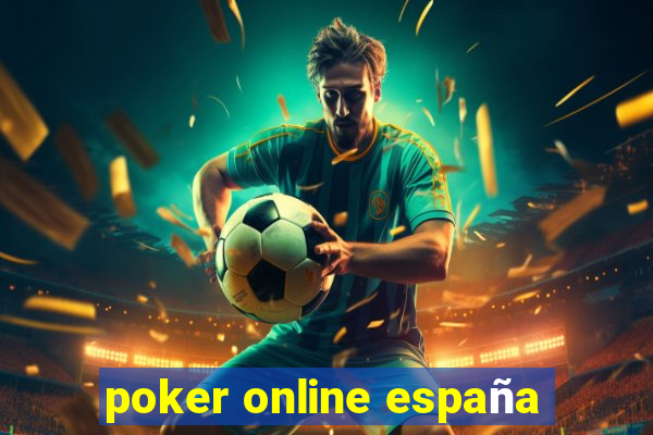 poker online españa