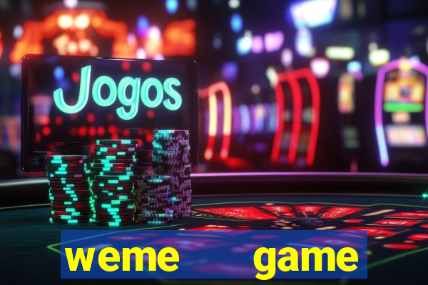 weme   game đánh bài