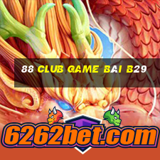 88 Club Game Bài B29