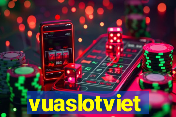 vuaslotviet